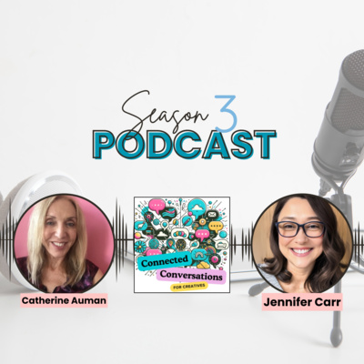 Balancing Art and Career, Marketing, and Perseverance: A Connected Conversation with Catherine Auman