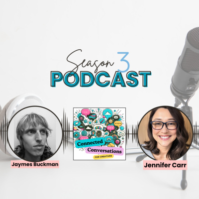 Music, Passion, and the Power of Positivity - A Connected Conversation with Jaymes Buckman