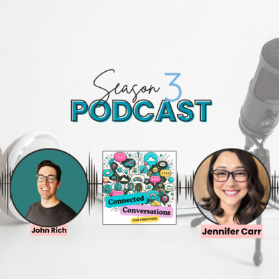The Power of Creative Problem Solving - A Connected Conversation with John Rich
