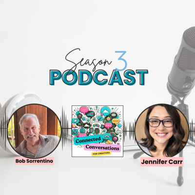 Finding Art in Your Ancestry - A Connected Conversation with Bob Sorrentino