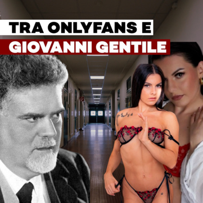 Tra OnlyFans e Giovanni Gentile: così il governo distrugge la scuola by