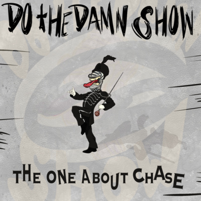 Ep44 "The One about Chase"
