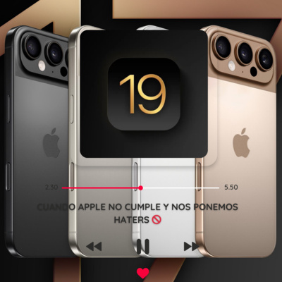 Cuando Apple No Cumple y Nos Ponemos Haters 🚫