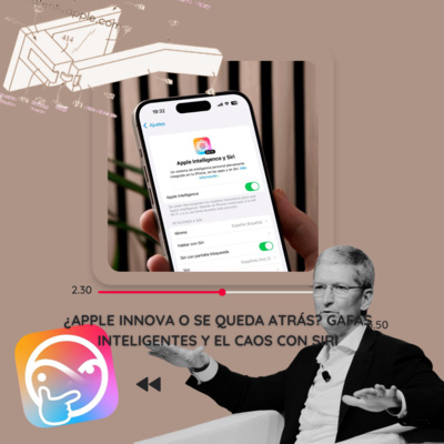 ¿Apple Innova o se Queda Atrás? Gafas Inteligentes y el Caos con Siri.