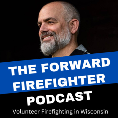 16 - Thoughts on Volunteer Fire and EMS service with Michael Perry