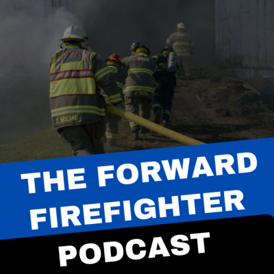 36 - The Best of Us. Filmmaker Ben Cook and Chief Matt Boulding on the documentary featuring the Cornell Volunteer Fire Department