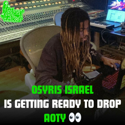 Osyris Israel Interview: Corazonn, New tape, #FREESCOTT, DJing, working w/ Lerado, MKYFM, and more!