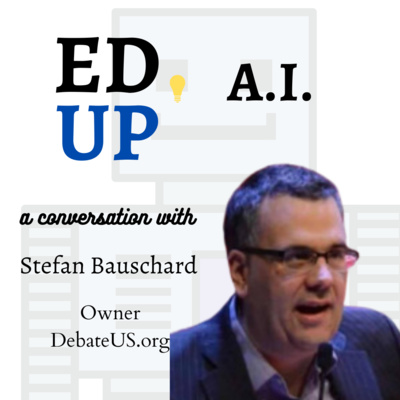 10. How Should Educators Prepare for the Future? A Conversation with Stefan Bauschard
