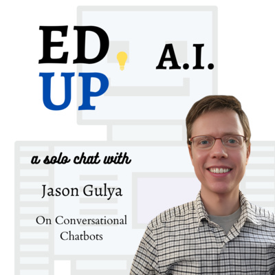 Season 2, Episode 3: What's the deal with conversational chatbots?