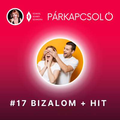 #17 Bizalom + hit
