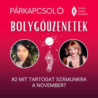 Bolygóüzenetek - #2 Mit tartogat számunkra a november?