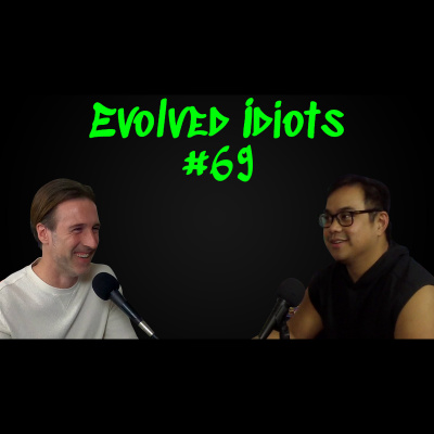Evolved idiots #69 thumbnail