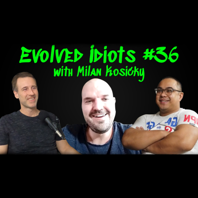 Evolved idiots #36: Milan Kosicky thumbnail