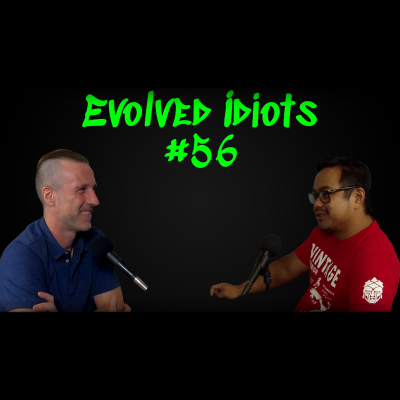 Evolved idiots #56 thumbnail