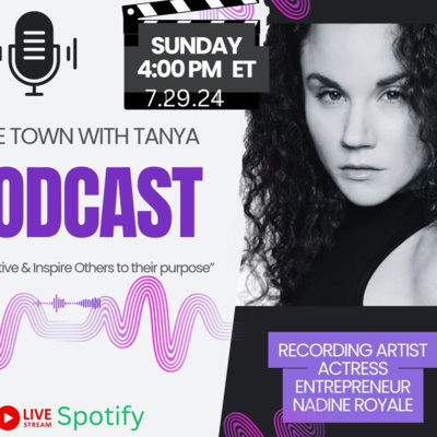 Recording Artist, Actress & Entrepreneur, Nadine Royale