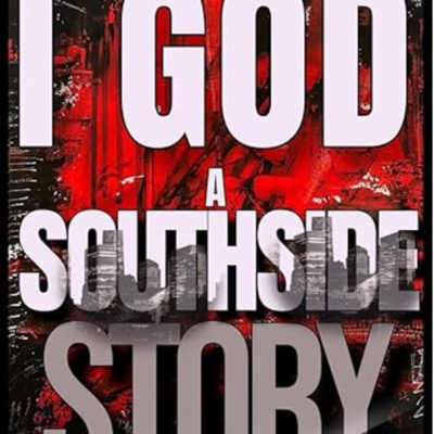 I-God, A Southside Story, Gregory Worsely & Rob Mathis