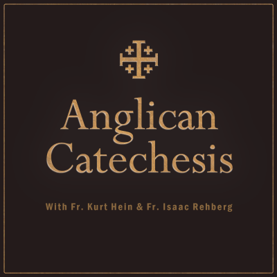 What is a catechism? - Anglican Catechesis Ep. 1 Intro episode artwork