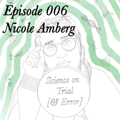 Episode 006 - Nicole Amberg