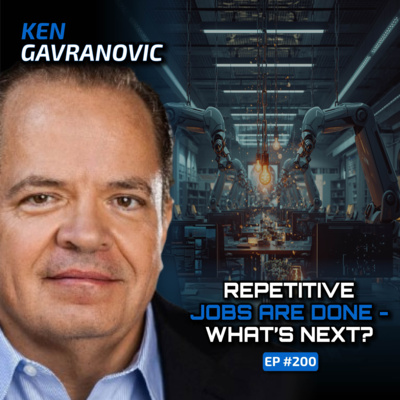 AI, Work, and the End of Repetition (With Ken Gavranovic )-Ep #200