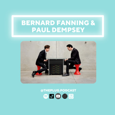 Bernard Fanning & Paul Dempsey