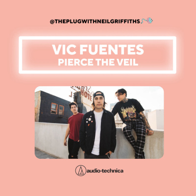 Vic Fuentes (Pierce The Veil)