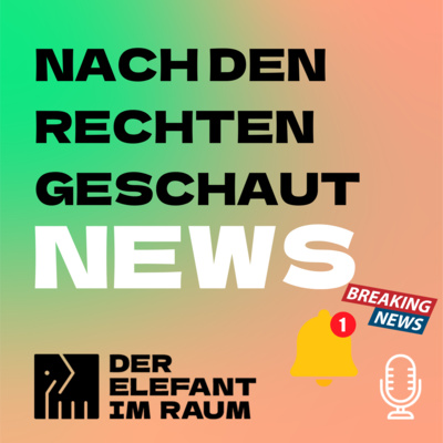 #15 News von Rechts - Warum Emotionen wichtiger sind als Fakten