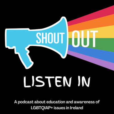 E01 ShoutOut, ListenIn with Aifric Ní Chríodáin and Lisa Nic an Bhreithimh with guests, Declan Meehan, Eoin Ó Liatháin and Spencer Christie
