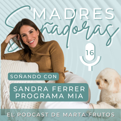 16. Soñando con Sandra de Programa Mia