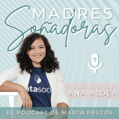7. Soñando con Ana Aldea