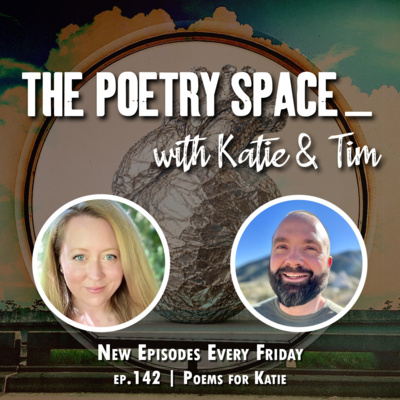 Poems for Katie: Writing, Inspiration & Poetic Unconscious