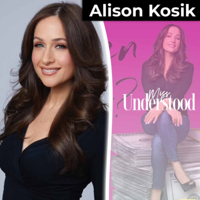 Money, Media, and Misconceptions: Alison Kosik on the Truth Behind