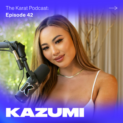EP. 42 - Millionaire OnlyFans "Harvard Dropout" Kazumi Gets Intimate