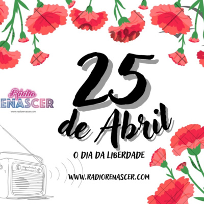 PODCAST - 25 de Abril