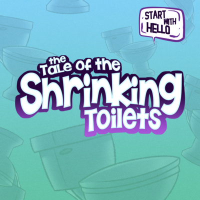 The Tale of the Shrinking Toilets
