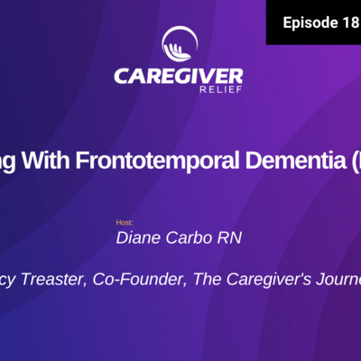 Living With Frontotemporal Dementia (FTD) - EP 181