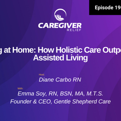 Thriving at Home: How Holistic Care Outperforms Assisted Living - EP 190