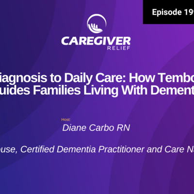 From Diagnosis to Daily Care: How Tembo Health Guides Families Living With Dementia - EP 199