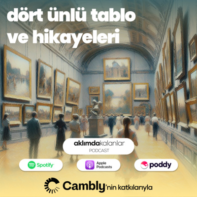 30 | 4 Ünlü Tablo ve Hikayeleri