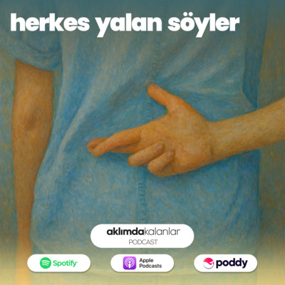 44 | Herkes Yalan Söyler