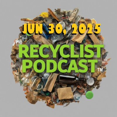 Recyclist News 6-30-2025: SWANA's new Direction 