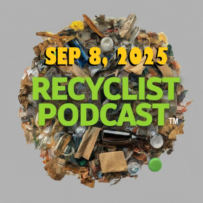 Recyclist News 9-8-2025: Renewable Are Becoming Poplar