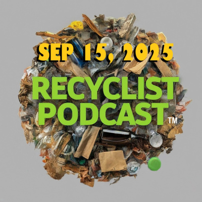 Recyclist News 9-15-2025: Tuning a Corner on Shipping Fuel?