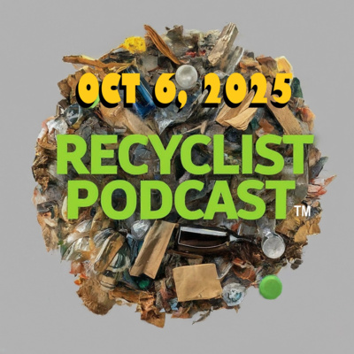 Recyclist News 10-6-2025: Canada, France Happy for American Energy $$