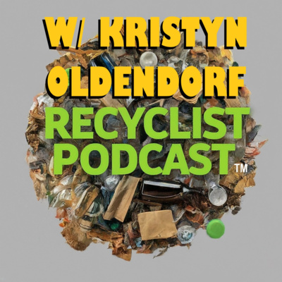 Recyclist News: At the Center of the Waste World w/ Kristyn Oldendorf