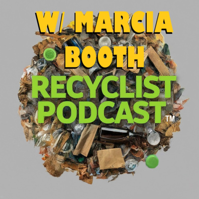 Recyclist News: Hometown Recycling w/ Marcia Booth