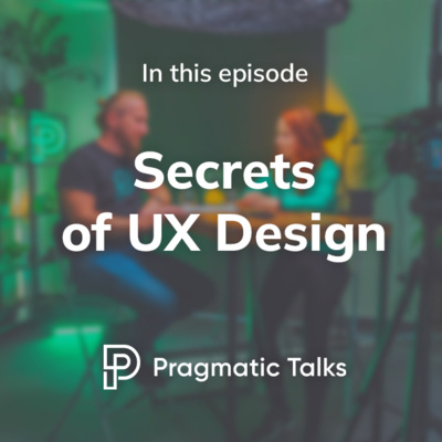 Secrets of UX Design