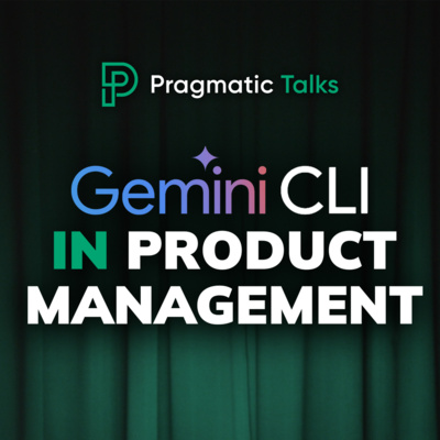 Gemini CLI in Product Management - Faster Decisions, Better Context