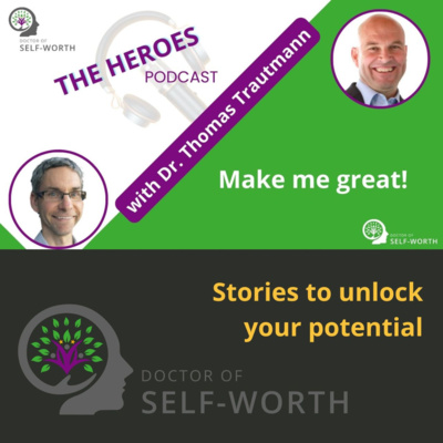 "Make me great!" with Dr. Thomas Trautmann
