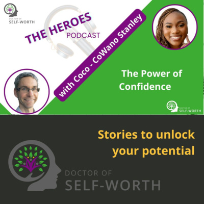 The Power of Confidence with Coco - CoWano Stanley