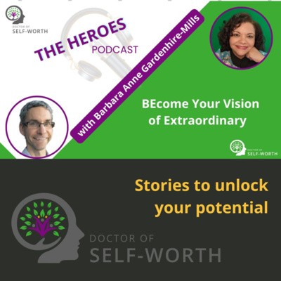 BEcome Your Vision of Extraordinary with Barbara Anne Gardenhire-Mills